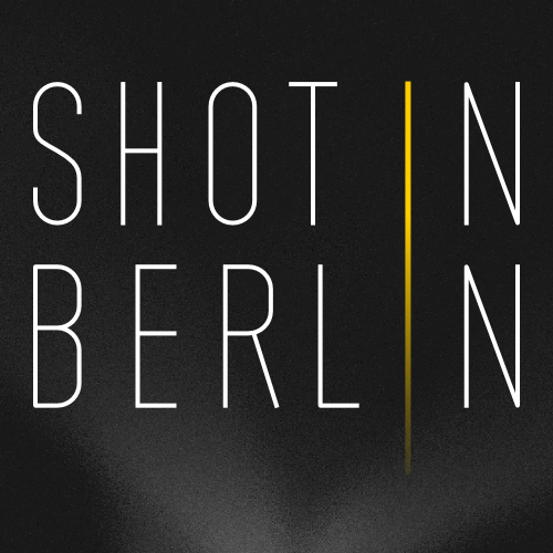 Guy Gehrke - SHOT IN BERLIN (deutch)